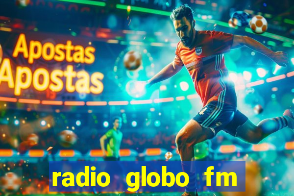 radio globo fm 90.1 salvador bahia